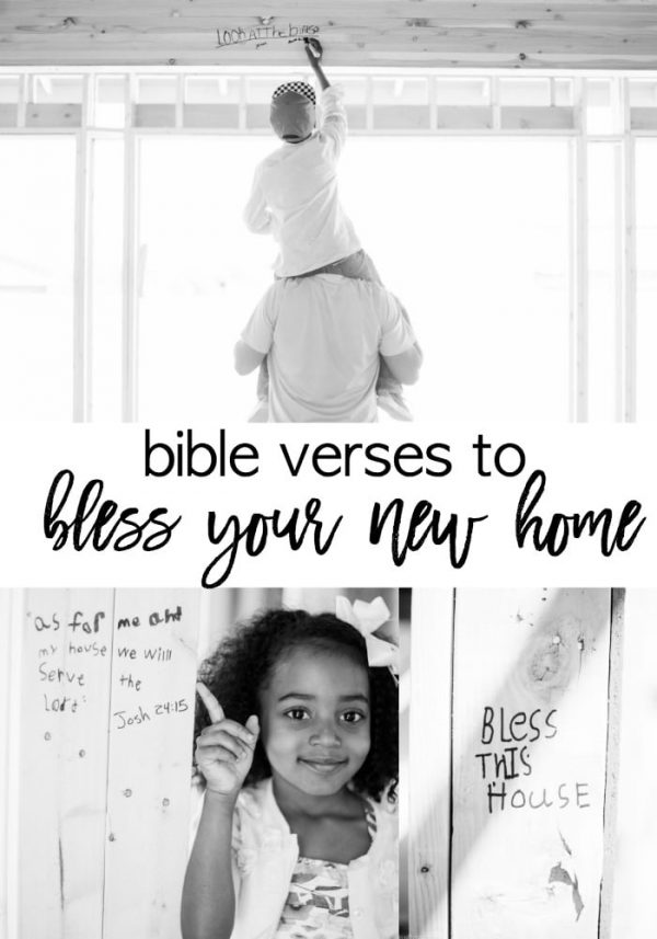 15 POWERFUL Bible Verses to Bless your New Home